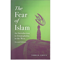 FEAR OF ISLAM AN INTRODUCTION TO iSLAMOPHOBIA IN THE WEST 2ND EDITION