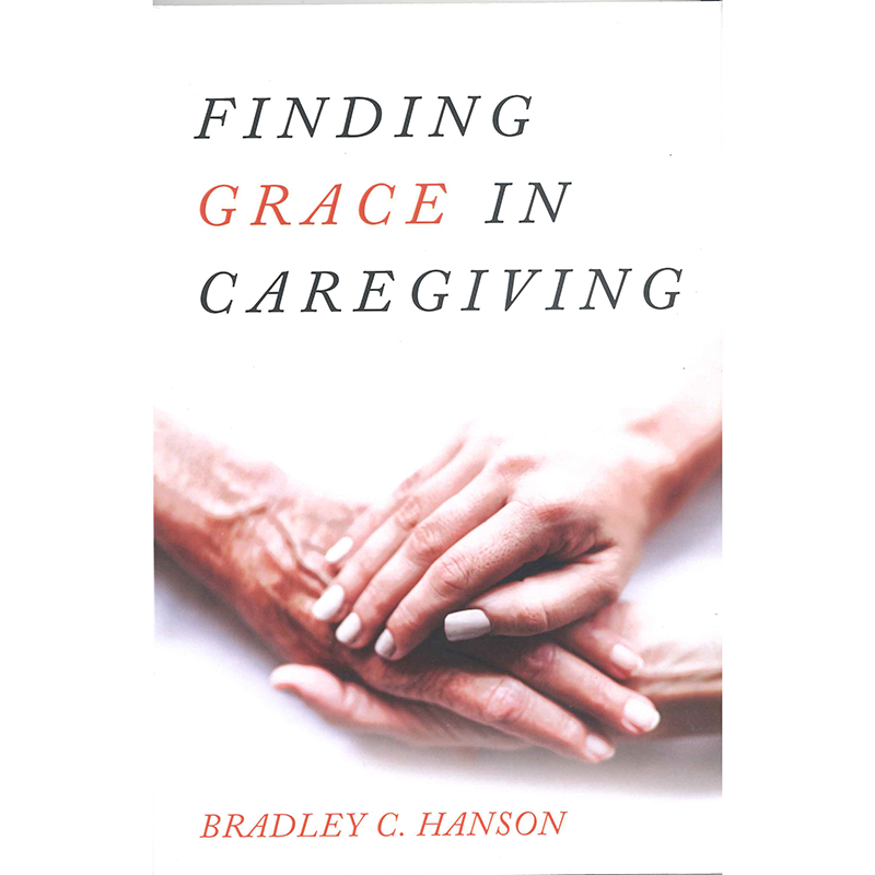 Finding Grace In Caregiving (SKU 105904855)