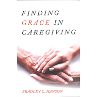 Finding Grace In Caregiving