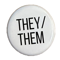 They/Them Pronoun Pin